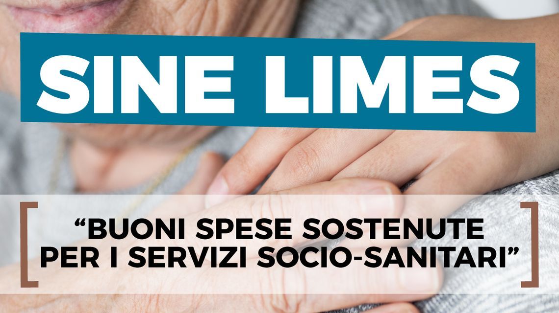 AVVISO PUBBLICO – “SINE LIMES 2” PER LA CONCESSIONE DI BUONI SERVIZIO A FAVORE DI PERSONE CON LIMITAZIONI NELL’AUTONOMIA